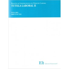 BOLETÍN DE JURISPRUDENCIA DE DERECHO LABORAL N°19 - TUTELA LABORAL II